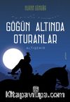 Göğün Altında Oturanlar & Altışehir