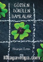 Gözden Dökülen Damlalar