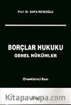 Borçlar Hukuku (Genel Hük.)Ciltsiz