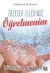 Gelecek Ellerinde Öğretmenim