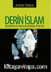 Derin İslam & Mezhepler ve Hadisler Işığında Öteki Din