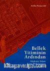 Bellek Yitiminin Ardından