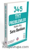 345 TYT Problemler Nokta Atış Soru Bankası