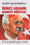 İkinci Adamın Manevi Dünyası