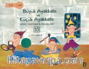 Büyük Ayakkabı ve Küçük Ayakkabı / Sihirli Matematik Masalları 10
