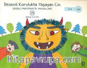 Desenli Korulukta Yaşayan Cin / Sihirli Matematik Masalları 15