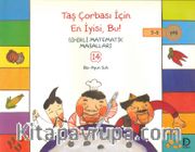 Taş Çorbası İçin En İyisi, Bu! / Sihirli Matematik Masalları 14