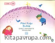 Mavi Kuşu Bulma / Sihirli Matematik Masalları 13