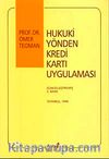 Hukuki Yönden Kredi Kartları Uygulaması