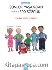 İngilizce Sözcük Kitap <br /> Resimlerle Günlük Yaşamdan 500 Sözcük