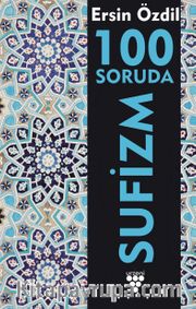 100 Soruda Sufizm