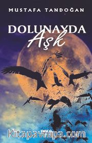 Dolunayda Aşk
