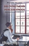 Bir Öğretmenin Penceresinden