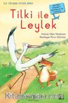 Tilki ile Leylek (Ciltli) / İlk Okuma Kitaplarım