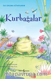 Kurbağalar (Ciltli) / İlk Okuma Kitaplarım