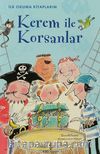 Kerem ile korsanlar (Ciltli) / İlk Okuma Kitaplarım