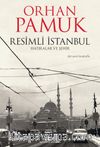 Resimli İstanbul & Hatıralar ve Şehir