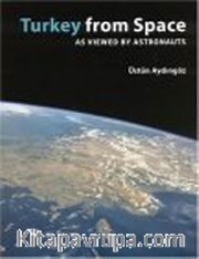 Turkey From Space As Wiewad By Astronauts