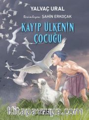 Kayıp Ülkenin Çocuğu