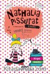 Nathalia Pissurat ve Dünyanın En Utanç Verici Babası