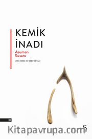 Kemik İnadı 