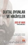 Dijital Oyunlar ve Hikayeler & 