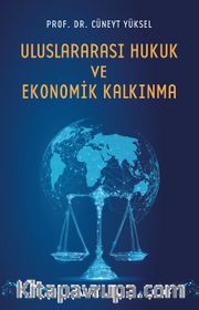 Uluslar Arası Hukuk ve Ekonomik Kalkınma