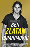 Ben Zlatan İbrahimoviç