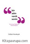 Bir Adın Vardı Senin
