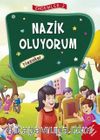 Nazik Oluyorum - Nezaket / Erdemler Dizisi 2