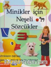 Minikler İçin Neşeli Sözcükler