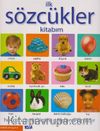 İlk Sözcükler Kitabım