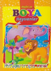 Hayvanlar / Keşfet ve Boya