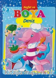 Deniz / Keşfet ve Boya
