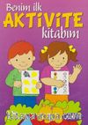 Benim İlk Aktivite Kitabım (Mor Kitap)