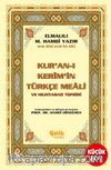 Kur'an-ı Kerim'in Türkçe Meali ve Muhtasar Tefsiri (Metinsiz Meal)