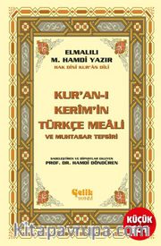 Kur'an-ı Kerim'in Türkçe Meali ve Muhtasar Tefsiri (Metinsiz Meal)