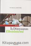 Türk İş Dünyasının Ekosistemi
