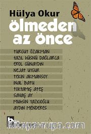 Ölmeden Az Önce
