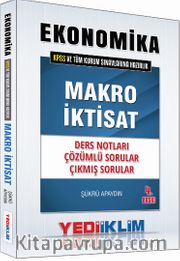 2016 KPSS Ekonomika Tüm Kurum Sınavlarına Hazırlık Makro İktisat Ders Notları Çözümlü Sorular Çıkmış Sorular