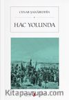 Hac Yolunda 