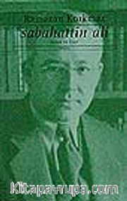 Sabahattin Ali /İnsan ve Eser