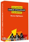 Çok Faktörlü Liderlik Uygulamaları ve İş Doyumu