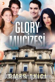 Glory Mucizesi 