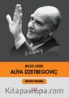 Bilge Lider Aliya İzzetbegoviç