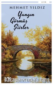 Yangın Görmüş Şiirler