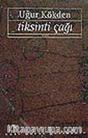 Tiksinti Çağı