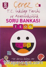 8. Sınıf Çerez T.C. İnkılap Tarihi ve Atatürkçülük Soru Bankası (TEOG)