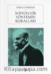 Sosyolojik Yöntemin Kuralları