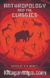 Anthropology And The Classics